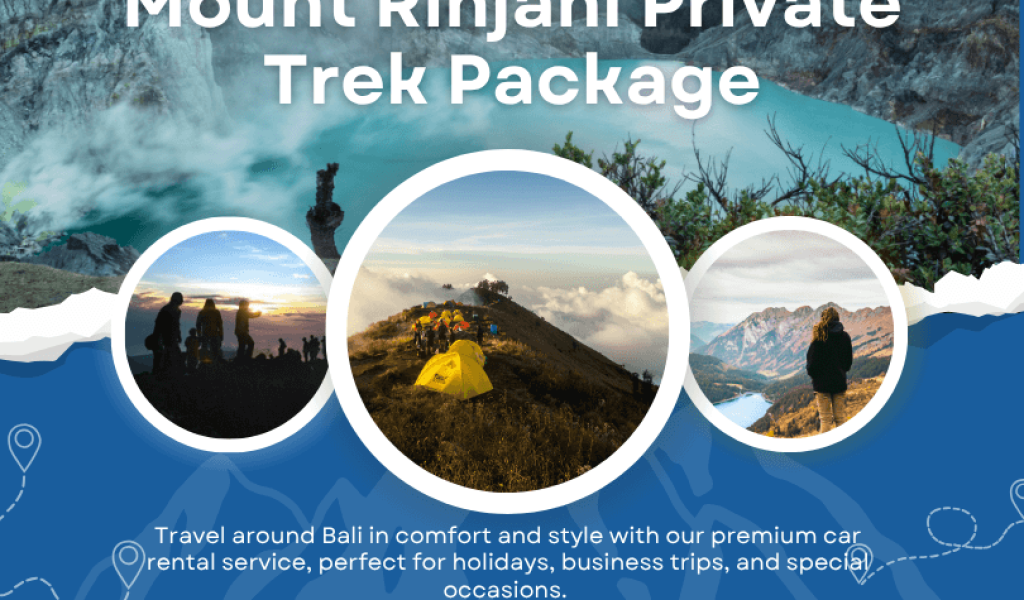 Mount Rinjani Private Trek Package